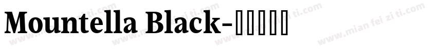 Mountella Black字体转换